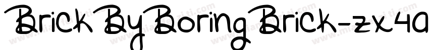 BrickByBoringBrick-zx4a字体转换