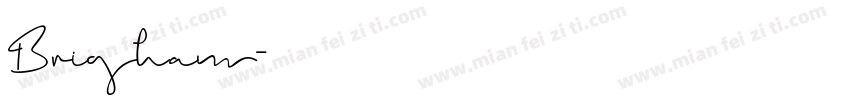 Brigham字体转换