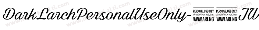 DarkLarchPersonalUseOnly-41JW字体转换