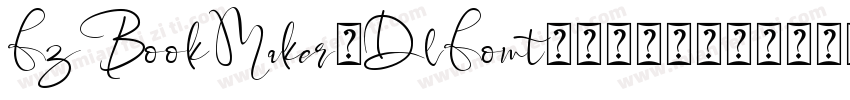 FzBookMaker0DlFont00536873708字体转换