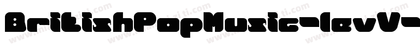 BritishPopMusic-levV字体转换