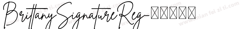 BrittanySignatureReg字体转换