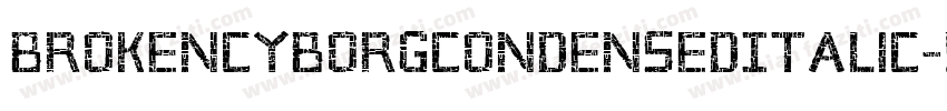 BrokenCyborgCondensedItalic-5G6B字体转换