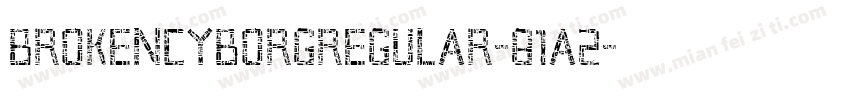 BrokenCyborgRegular-81A2字体转换