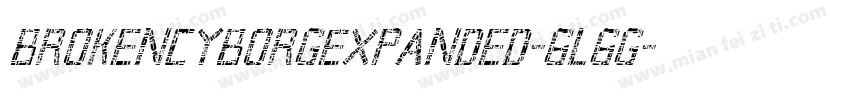 BrokenCyborgExpanded-6l6g字体转换