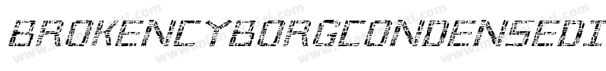 BrokenCyborgCondensedItalic-5G6B字体转换