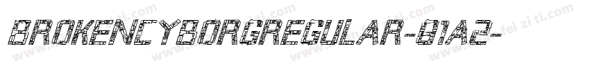 BrokenCyborgRegular-81A2字体转换