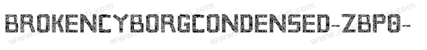 BrokenCyborgCondensed-zBp0字体转换