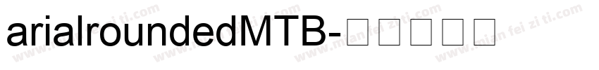 arialroundedMTB字体转换