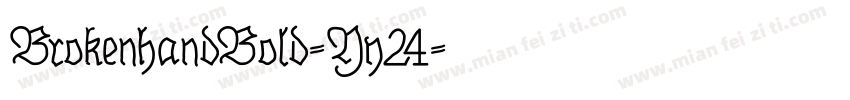 BrokenhandBold-Yy24字体转换