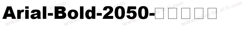 Arial-Bold-2050字体转换
