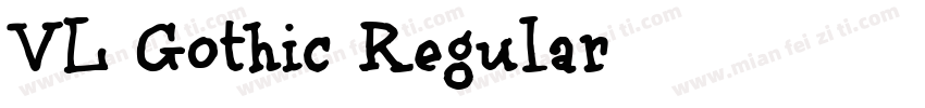 VL-Gothic-Regular字体转换