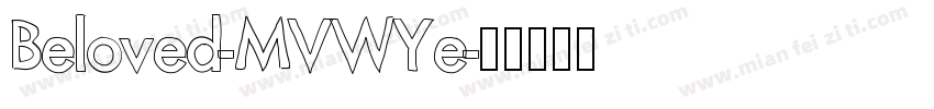Beloved-MVWYe字体转换