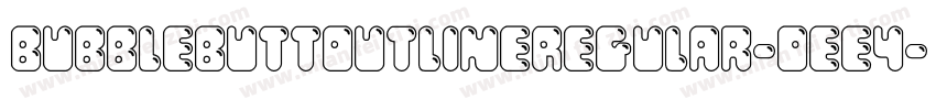 BubbleButtOutlineRegular-0ee4字体转换