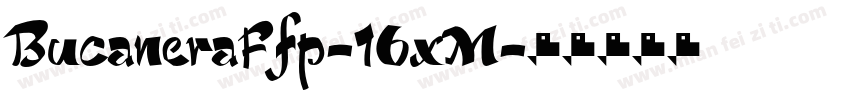 BucaneraFfp-16xM字体转换