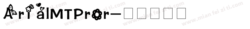 ArialMTPror字体转换