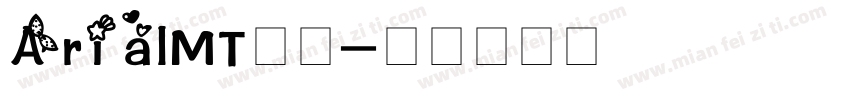 ArialMT常翔字体转换
