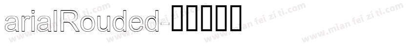 arialRouded字体转换