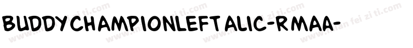 BuddyChampionLeftalic-RmaA字体转换