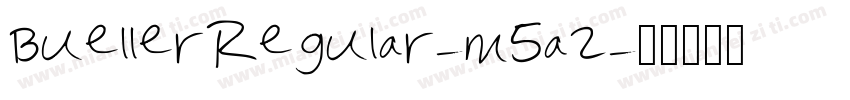 BuellerRegular-m5a2字体转换