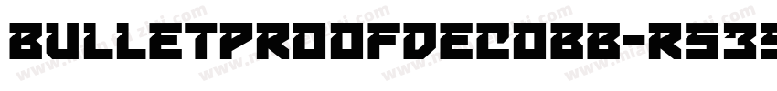 BulletproofDecoBb-r539字体转换