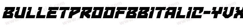 BulletproofBbItalic-YvX8字体转换
