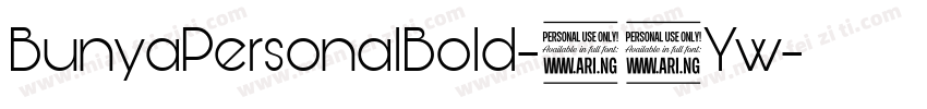 BunyaPersonalBold-78Yw字体转换