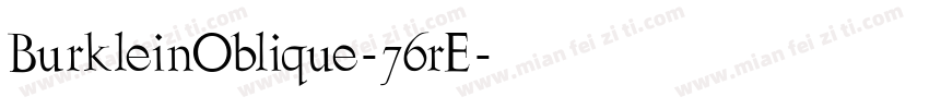 BurkleinOblique-76rE字体转换