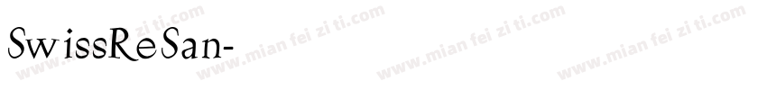 SwissReSan字体转换