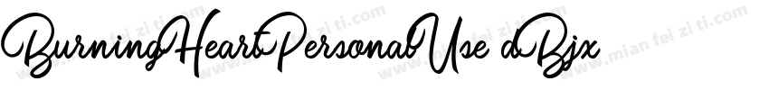 BurningHeartPersonalUse-dBjx字体转换