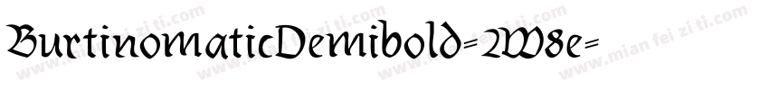 BurtinomaticDemibold-2W8e字体转换