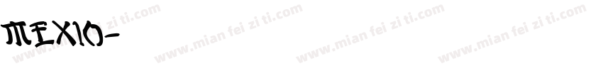 mex10字体转换