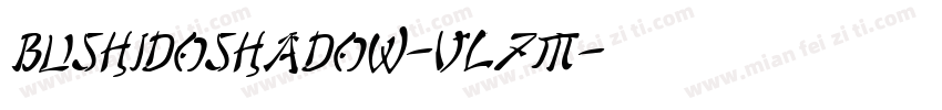 BushidoShadow-vl7M字体转换