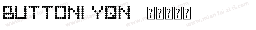 Buttoni-Yqn8字体转换