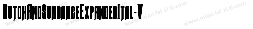 ButchAndSundanceExpandedItal-VZoe字体转换