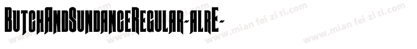 ButchAndSundanceRegular-alrE字体转换