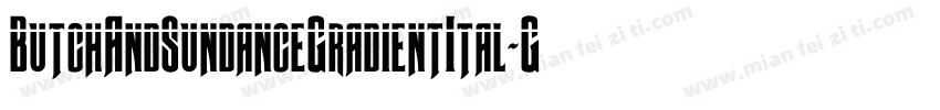 ButchAndSundanceGradientItal-G98A字体转换