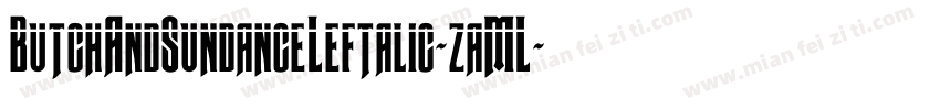 ButchAndSundanceLeftalic-zaML字体转换