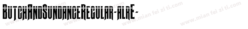 ButchAndSundanceRegular-alrE字体转换