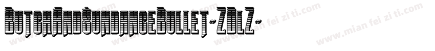 ButchAndSundanceBullet-ZDlZ字体转换