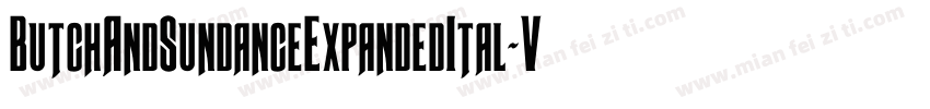 ButchAndSundanceExpandedItal-VZoe字体转换
