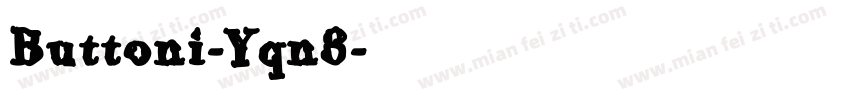 Buttoni-Yqn8字体转换