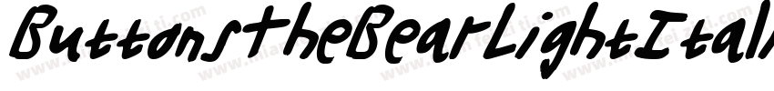 ButtonsTheBearLightItalic-Wn4A字体转换