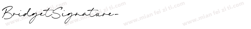 BridgetSignature字体转换