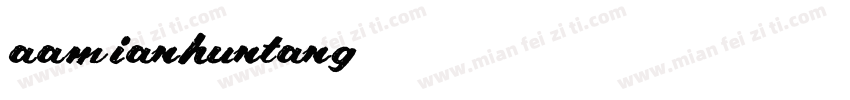 aamianhuntang字体转换