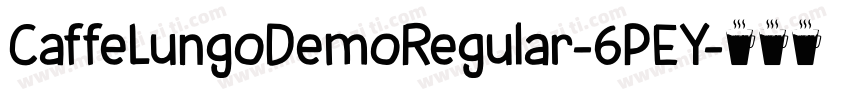 CaffeLungoDemoRegular-6PEY字体转换