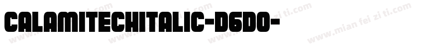 CalamitechItalic-D6D0字体转换