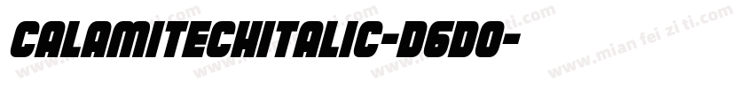 CalamitechItalic-D6D0字体转换