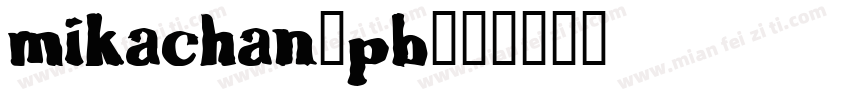 mikachan-pb字体转换