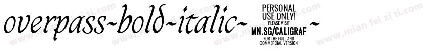 overpass-bold-italic-1字体转换